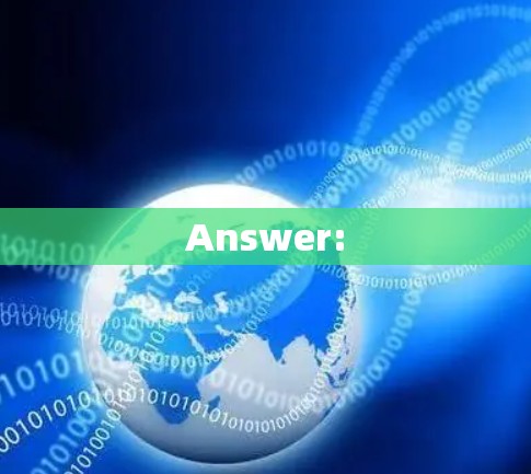 Answer: